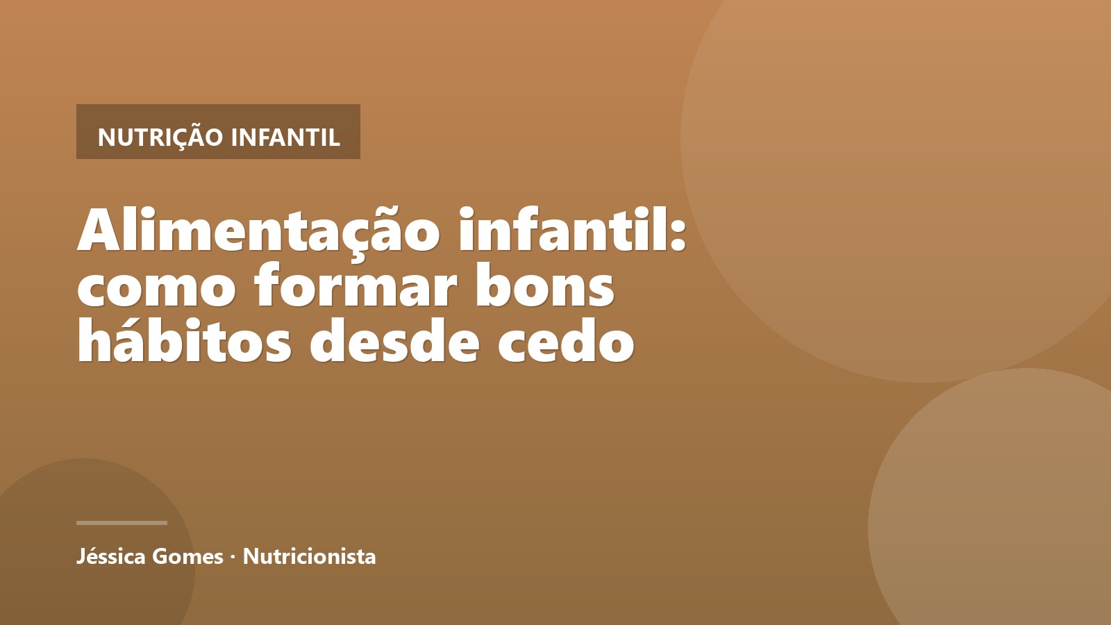 Alimentação infantil: como formar bons hábitos desde cedo