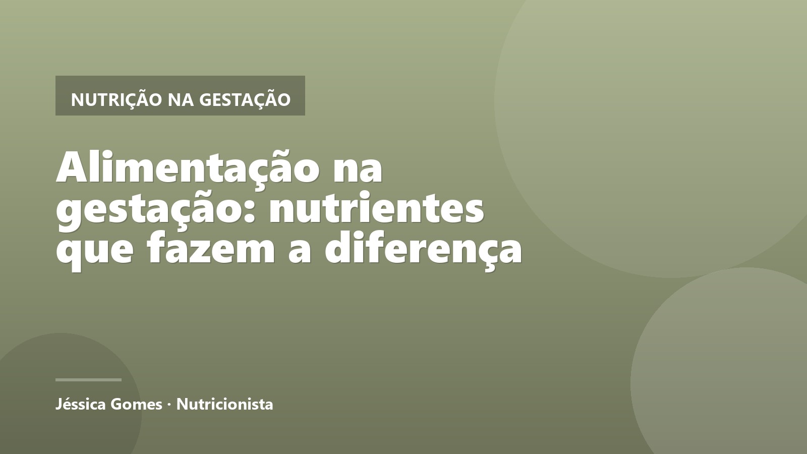 Alimentação na gestação: nutrientes que fazem a diferença